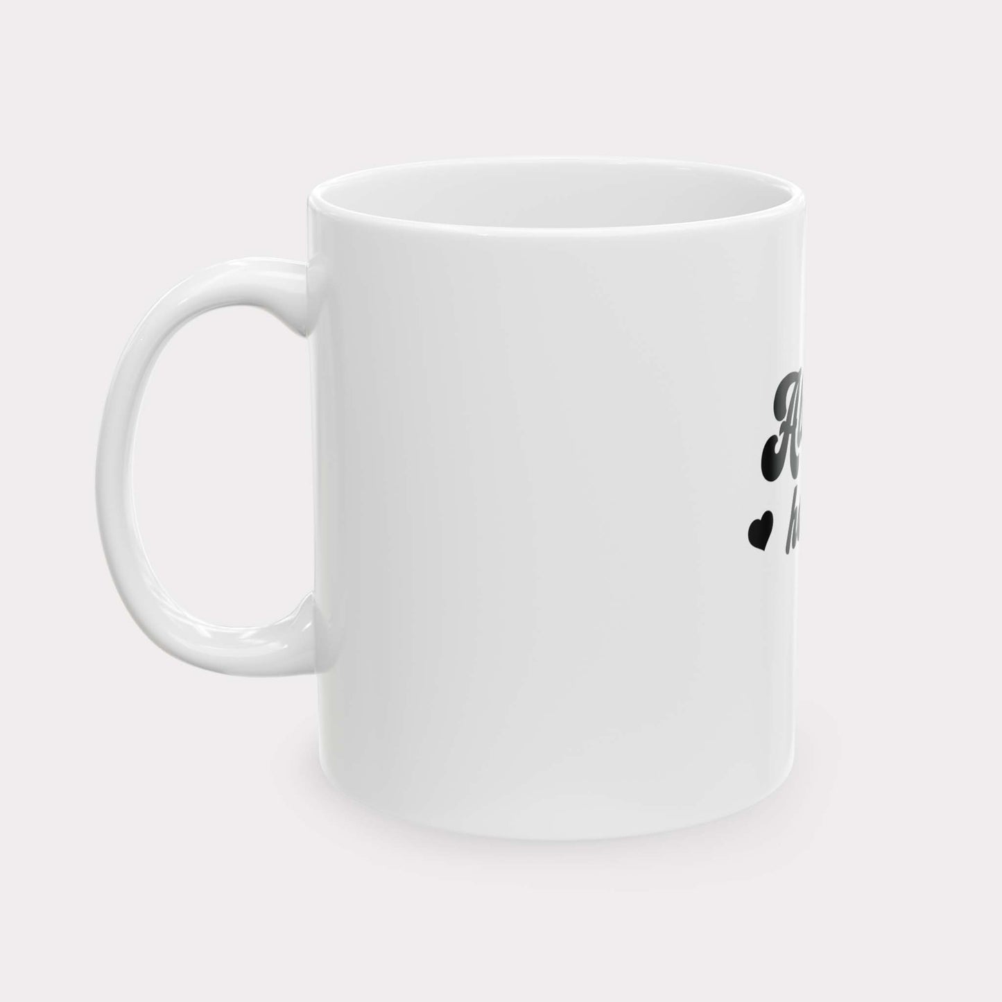 ALWAYS HORNY - inappropriate statement coffee/tea mug