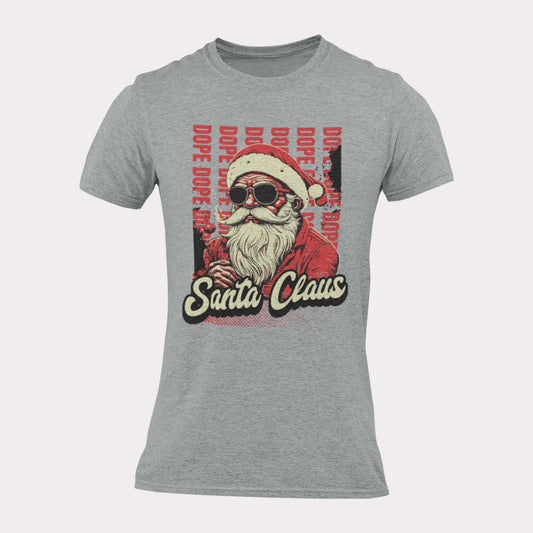 DOPE SANTA CLAUS  - inappropriate christmas shirt - unisex