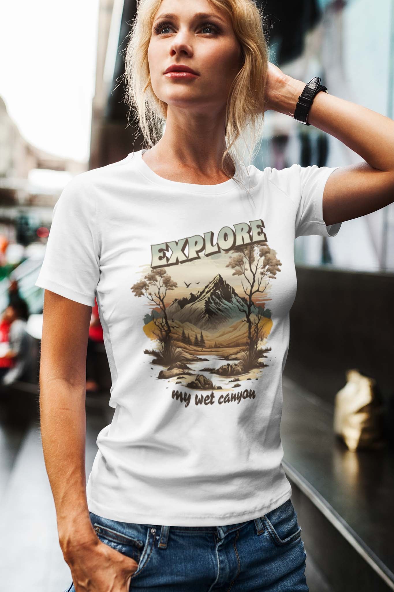 EXPLORE MY WET CANYON - inappropriate statement shirt - unisex