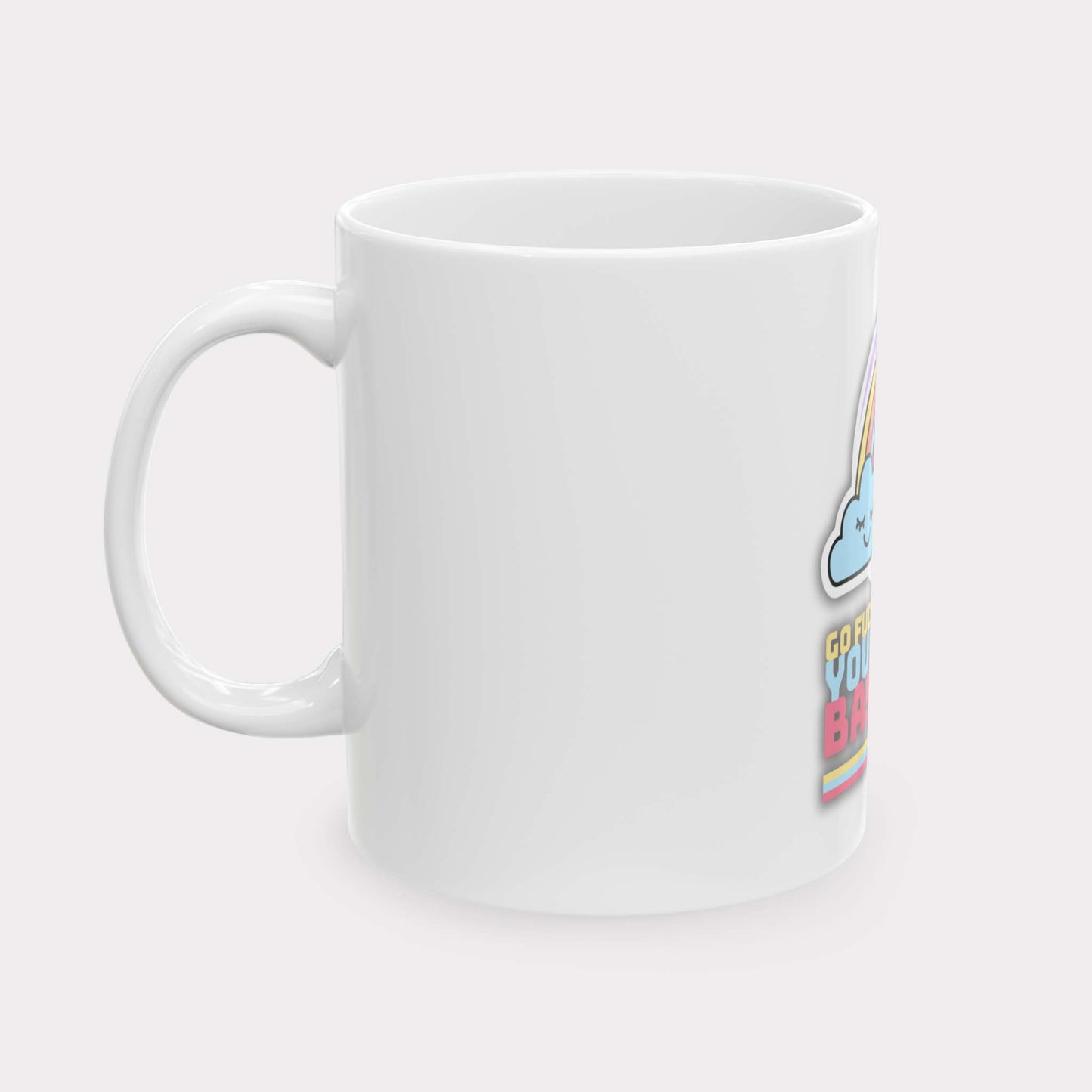 GO FUCK YOURSELF LITTLE BASTARD - antisocial statement coffee/tea mug