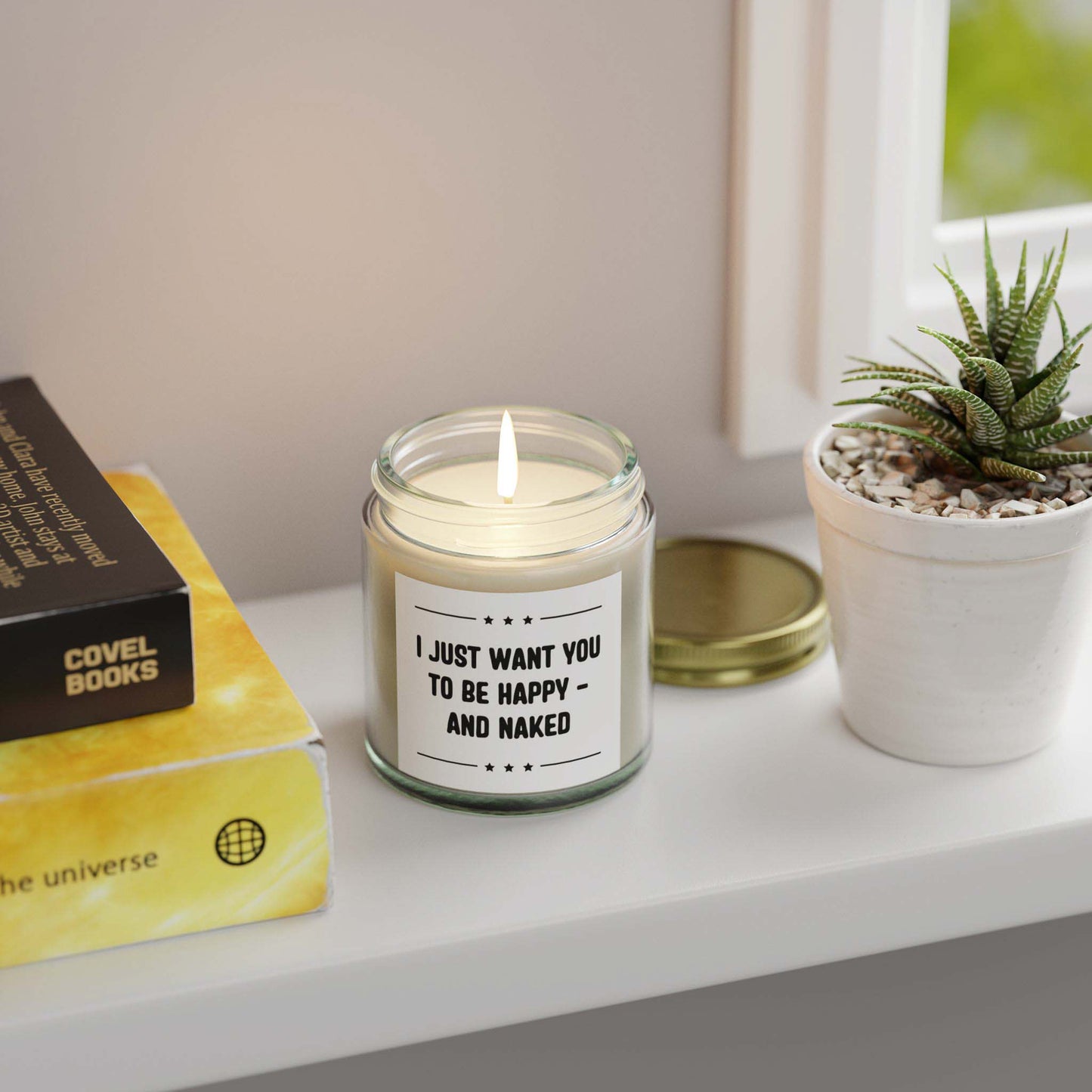 I JUST WANT YOU TO BE HAPPY - AND NAKED - inappropriate jar candle