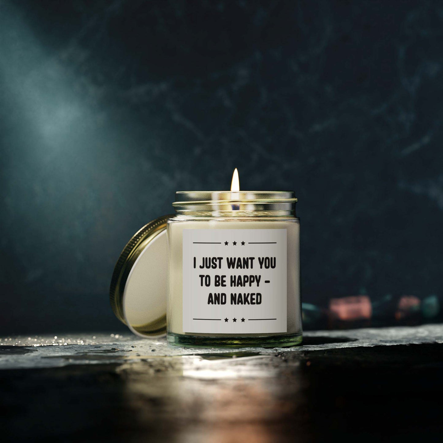 I JUST WANT YOU TO BE HAPPY - AND NAKED - inappropriate jar candle