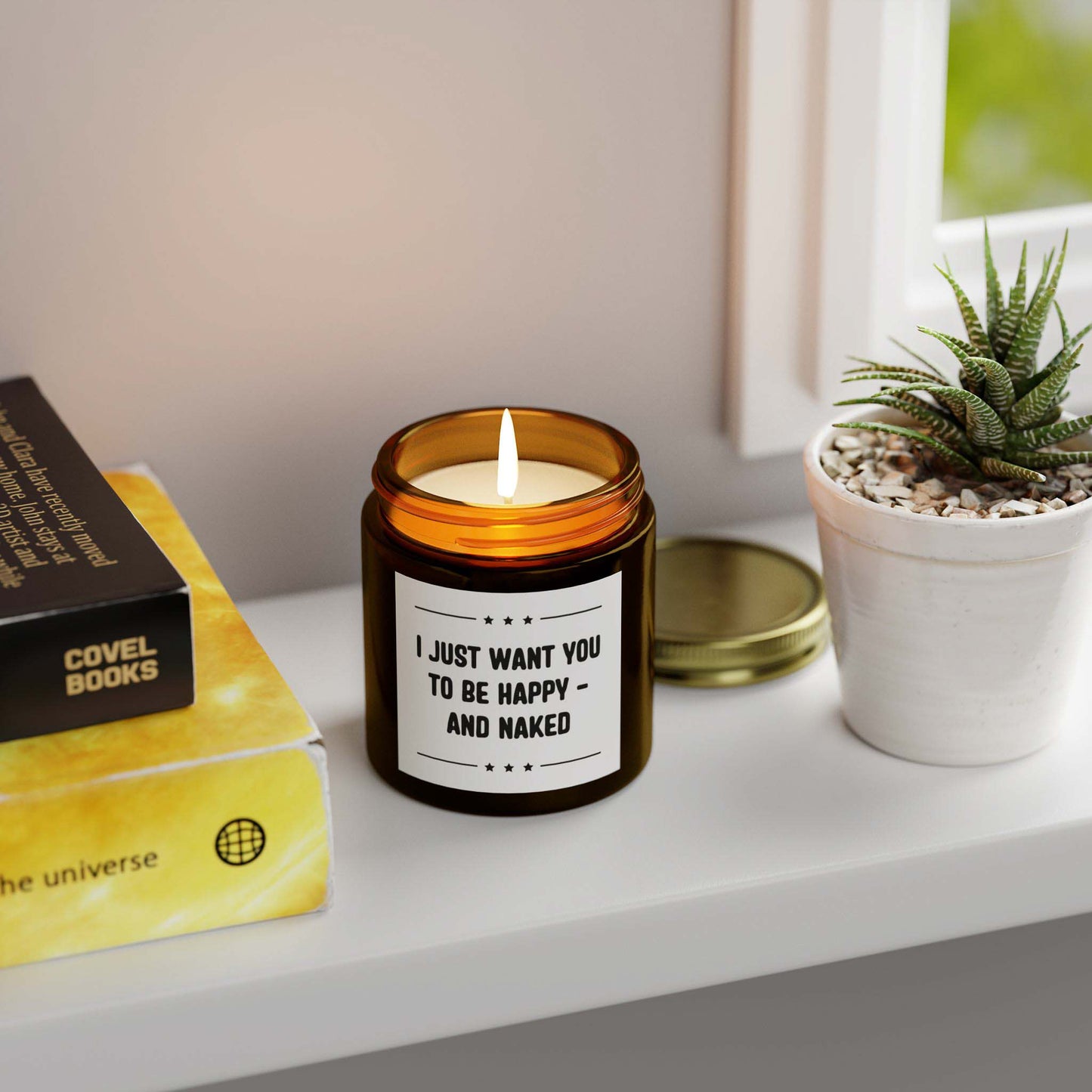 I JUST WANT YOU TO BE HAPPY - AND NAKED - inappropriate jar candle