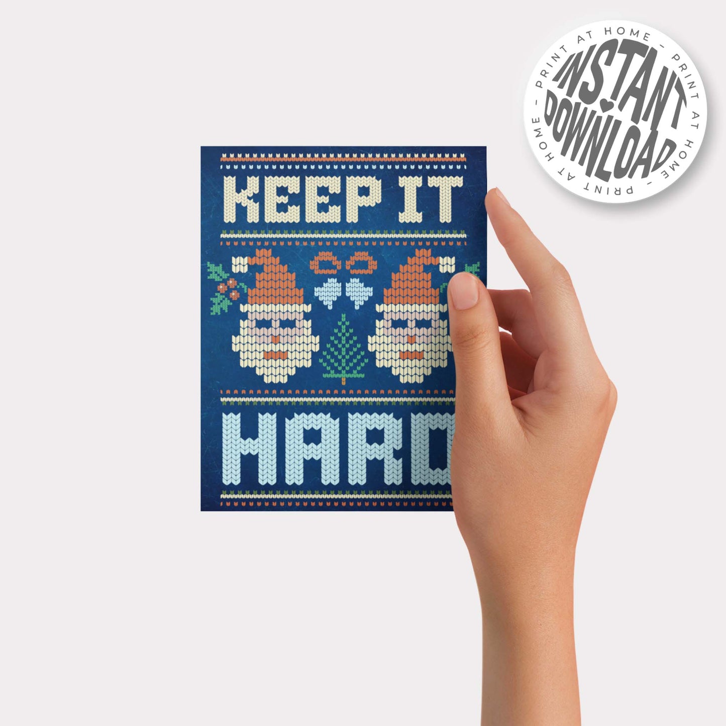 KEEP IT HARD - card with envelope - digital download