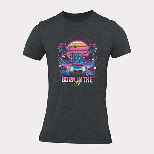 PROUD TO BE BORN IN THE 80S NEON - funny statement shirt - unisex