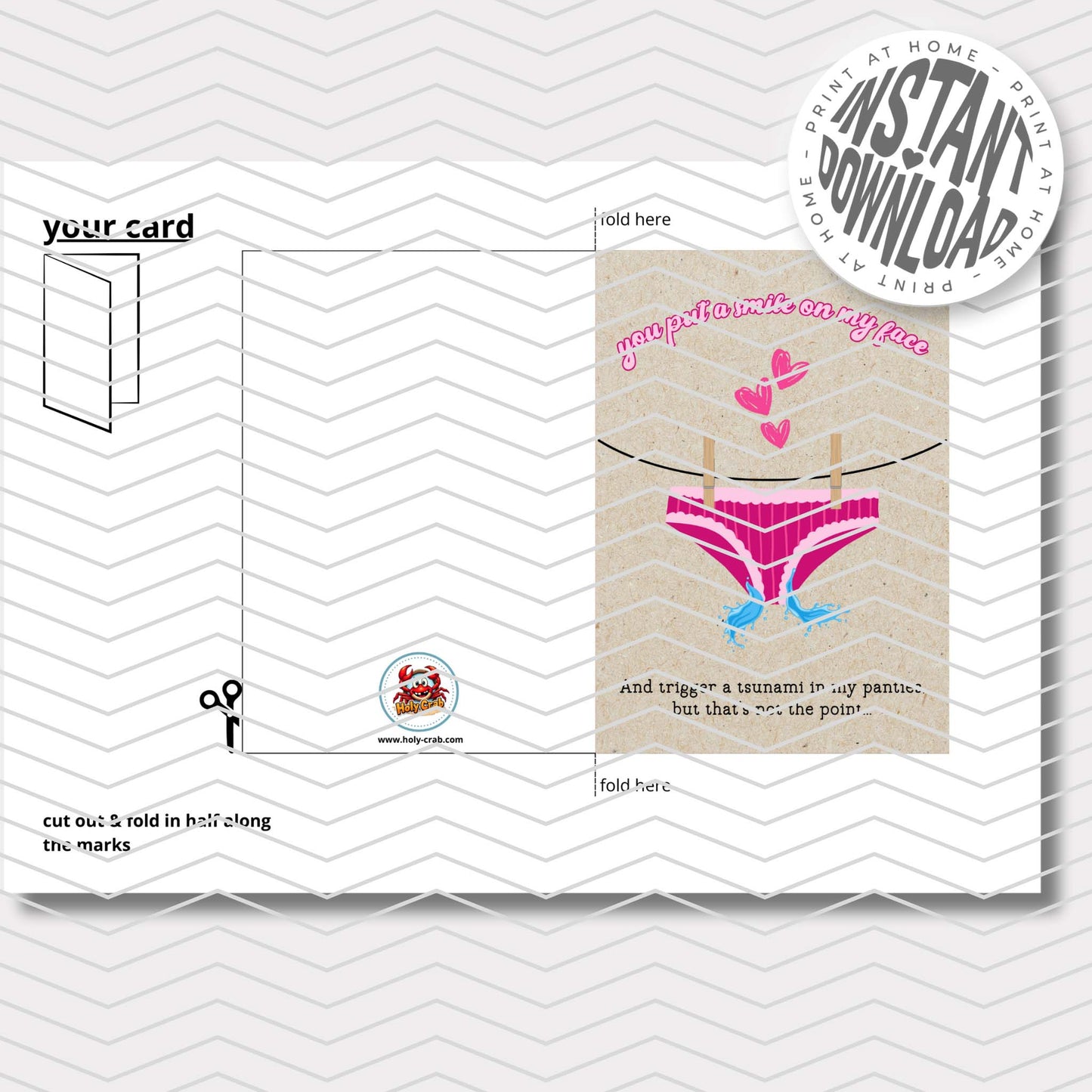 YOU PUT A SMILE ON MY FACE AND TRIGGER A TSUNAMI IN MY PANTIES - card with envelope - digital download