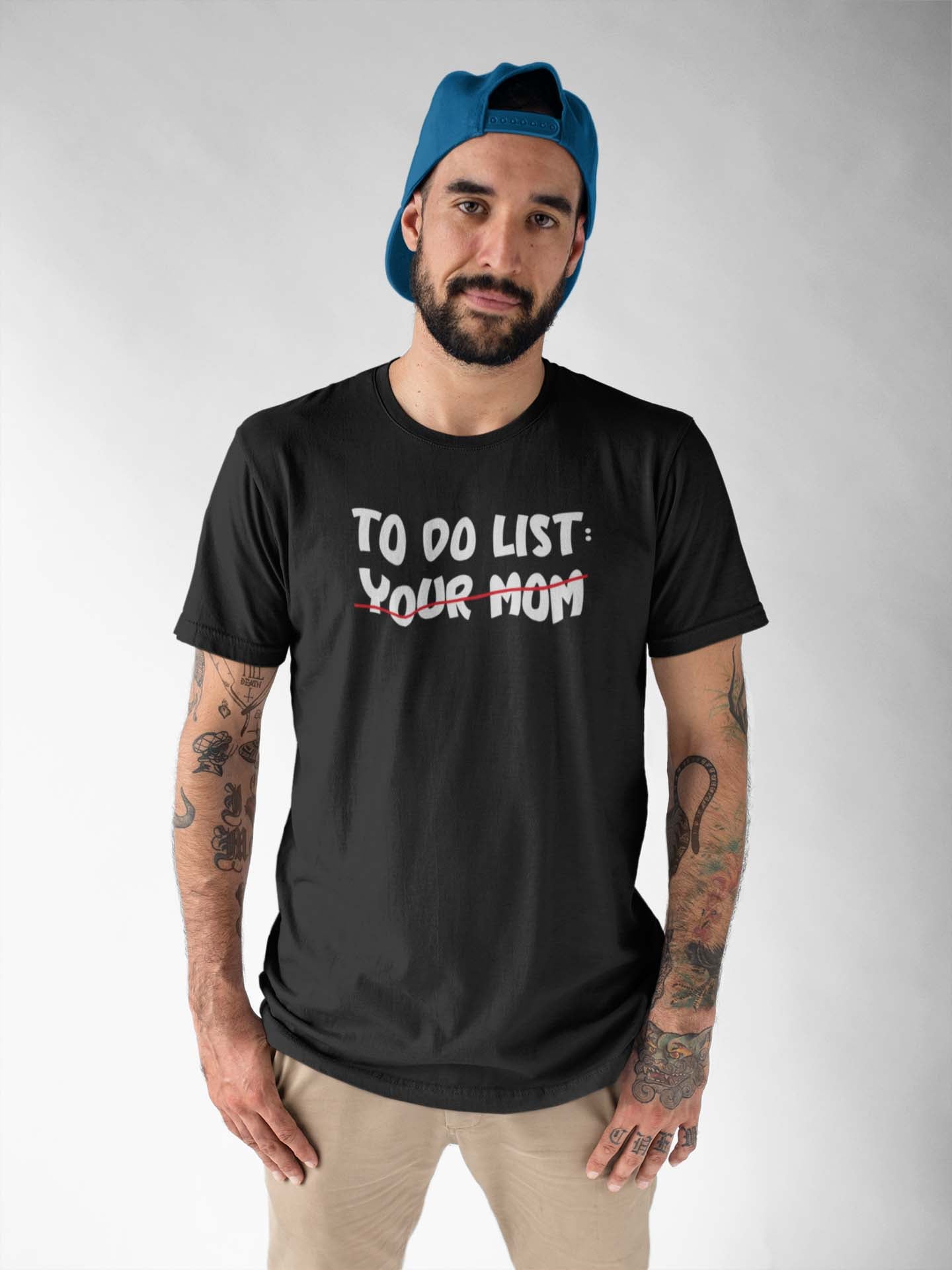 TO DO LIST: YOUR MOM - inappropriate statement shirt - unisex