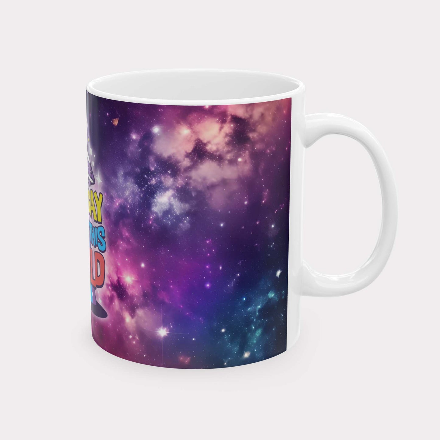 TOO GAY FOR THIS WORLD - pride statement coffee/tea mug