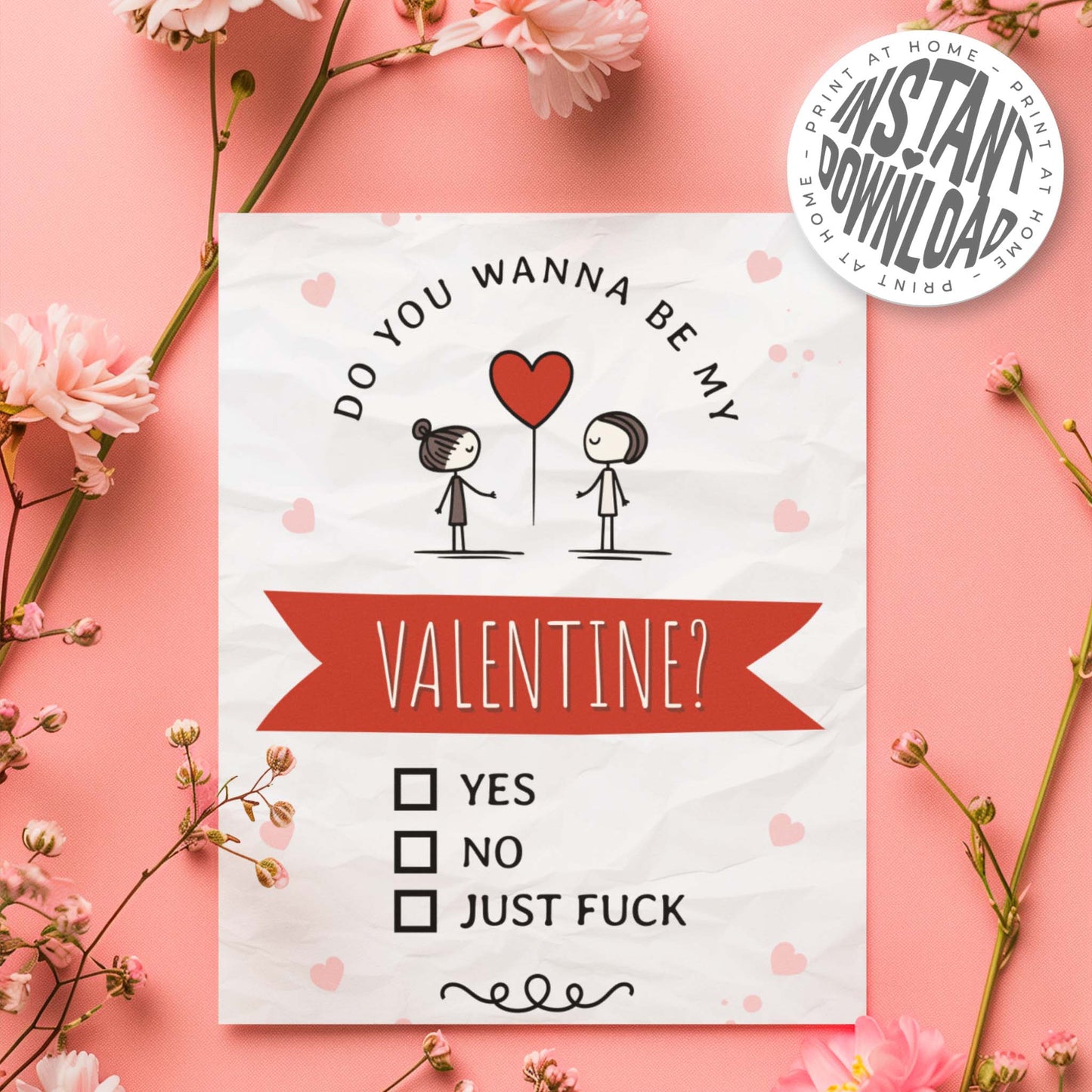 WANNA BE MY VALENTINE FUCK - card with envelope - digital download