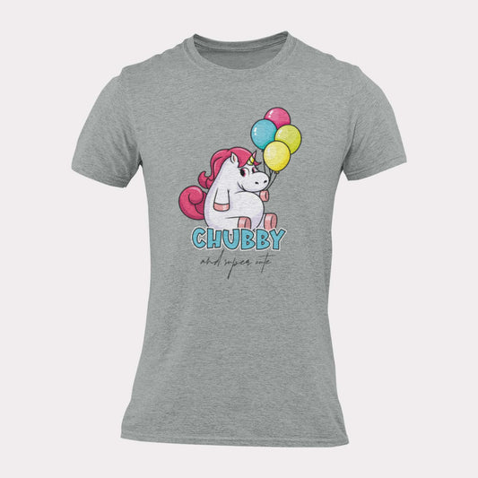 CHUBBY AND SUPER CUTE UNICORN - funny statement shirt - unisex