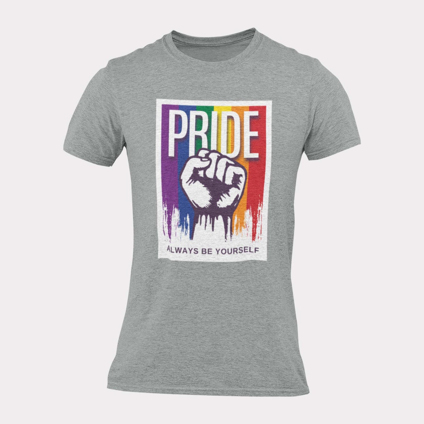 PRIDE ALWAYS BE YOURSELF - pride statement shirt - unisex